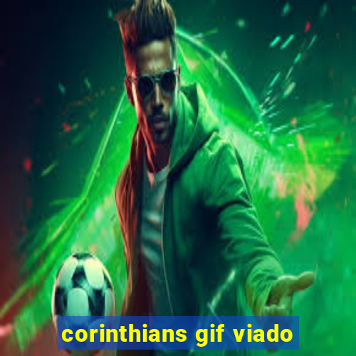 corinthians gif viado